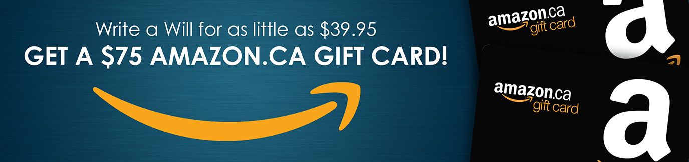 Write a Will for as little as $39.95. Get a $75 Amazon gift card!