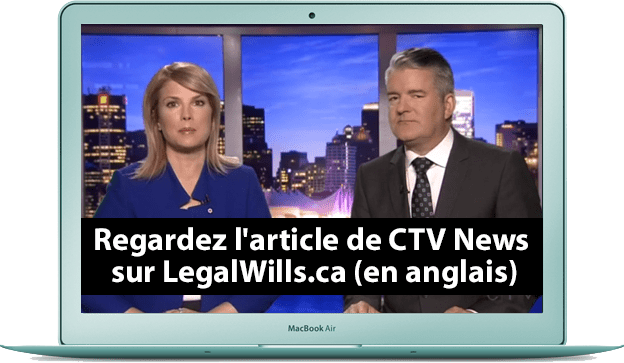 Watch the CTV News Article about LegalWills.ca