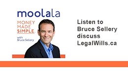 Listen to Bruce Sellery discuss LegalWills.ca